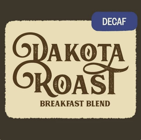 Dark Canyon | Dakota Roast Decaf 8oz