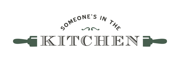 Someone's In The Kitchen